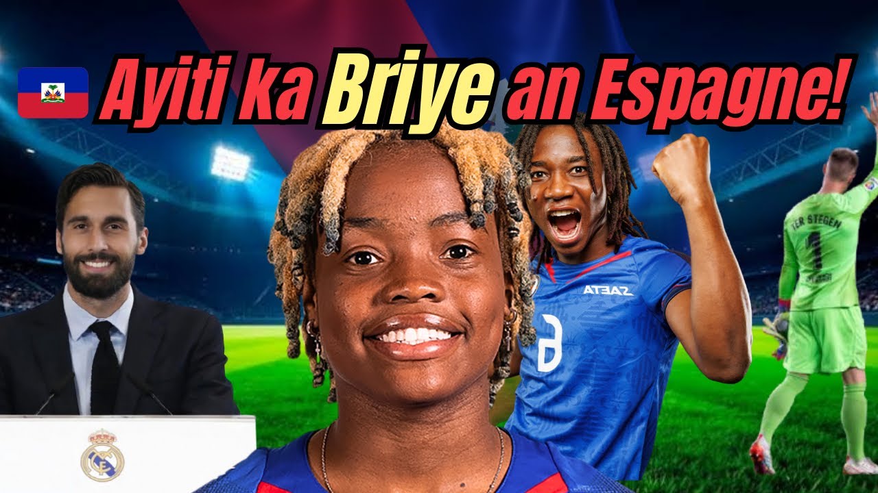 Corventina pwomèt 🇭🇹 | Ruthny an Espay | Arbeloa devan Laprès | Spesyal final Koup Afrik 2025-2026.