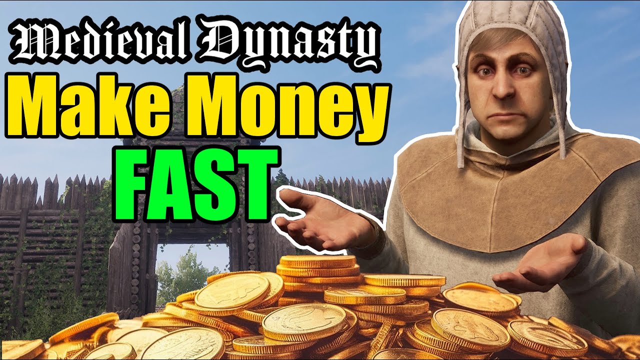 Beginner's Guide to Make Money FAST in Medieval Dynasty