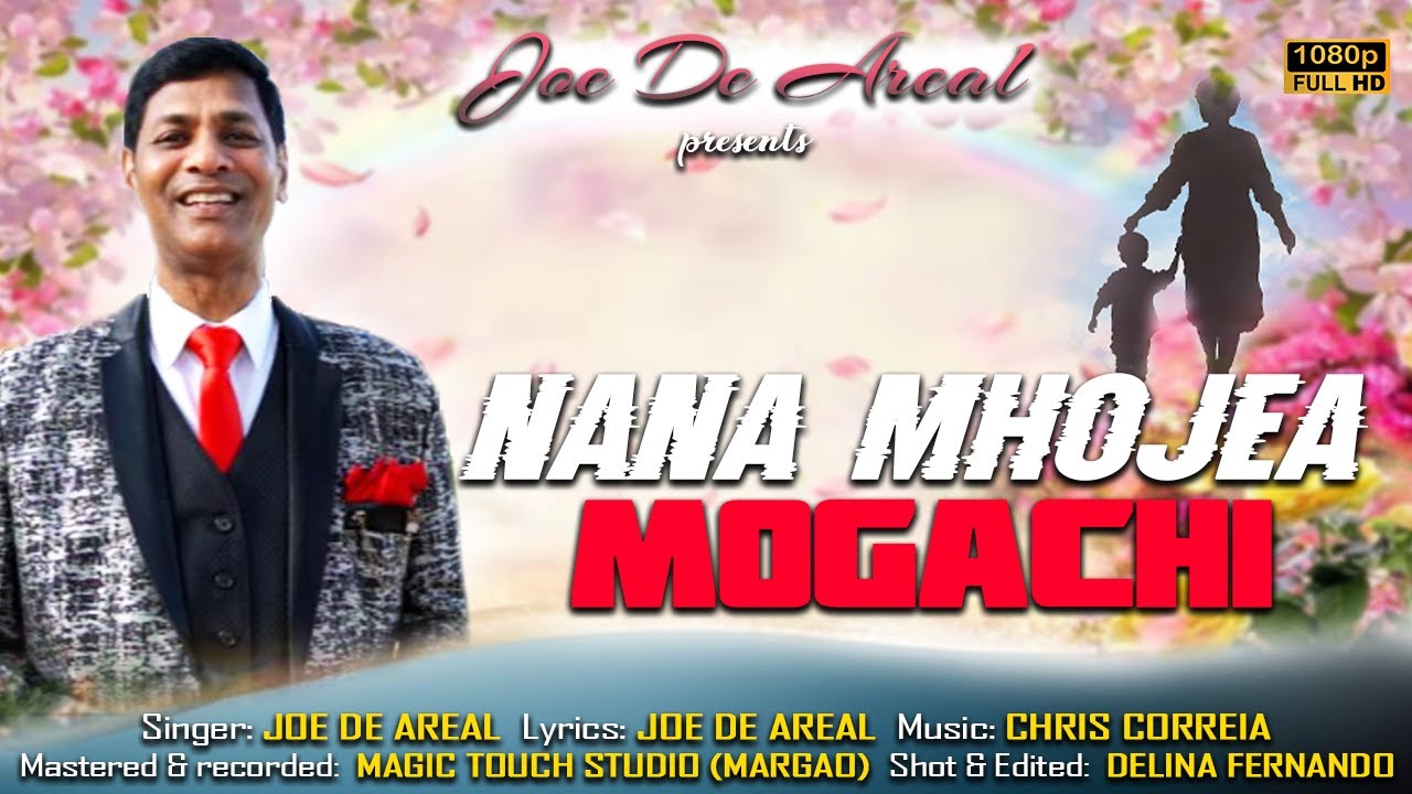 NANA MHOJEA MOGACHI