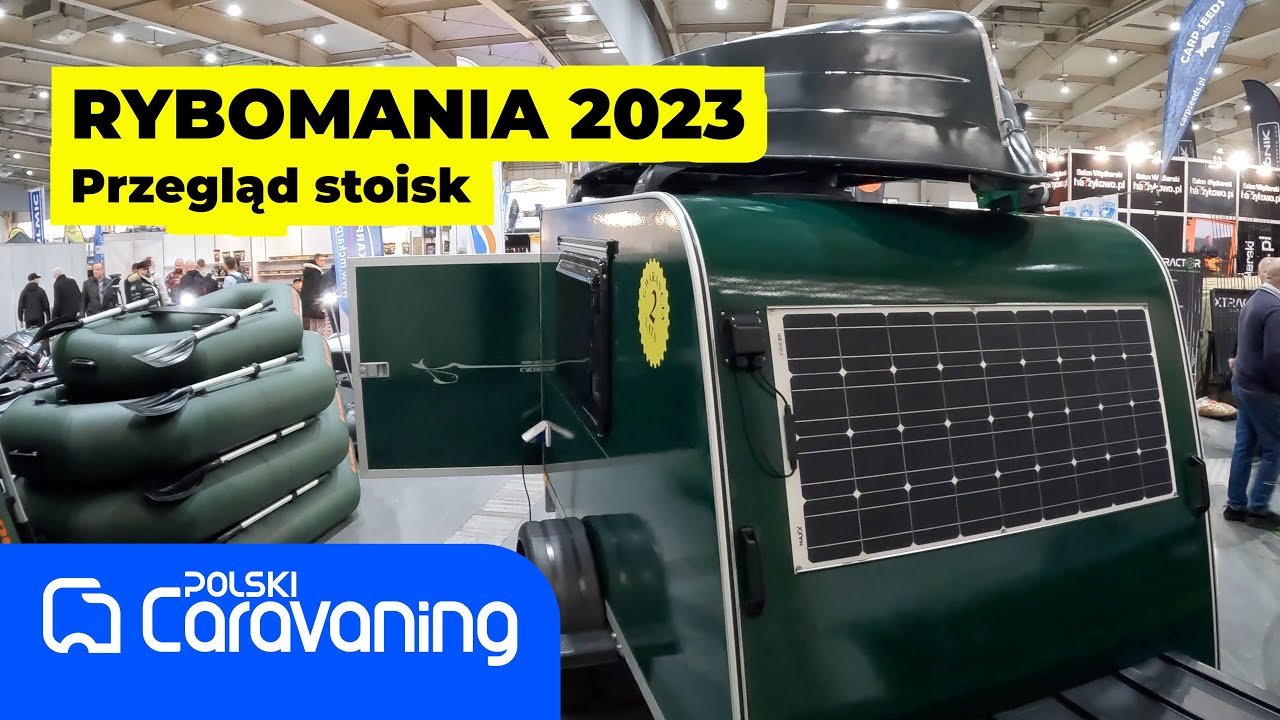 Małe przyczepki kempingowe i zapas energii to świetny patent na karpiową zasiadkę- Rybomania 2023