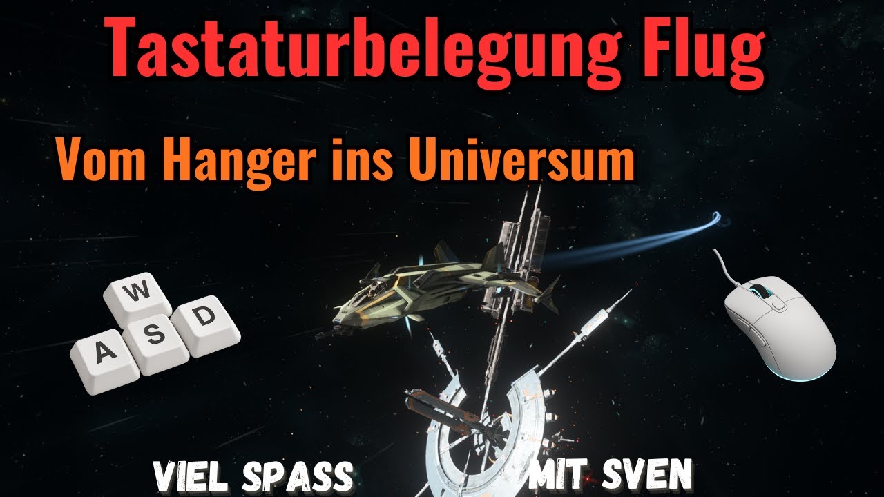 ALLE WICHTIGEN TASTEN für Flug, Kampf, Scanning & Starmap | STAR CITIZEN 4.4 Anfänger GUIDE Deutsch