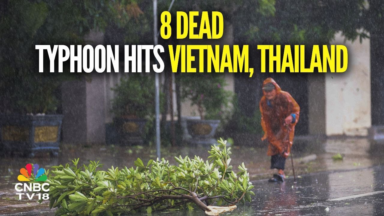 Typhoon Kajiki Leaves A Trail Of Destruction In Thailand, Vietnam & China | Eight Dead | N18G