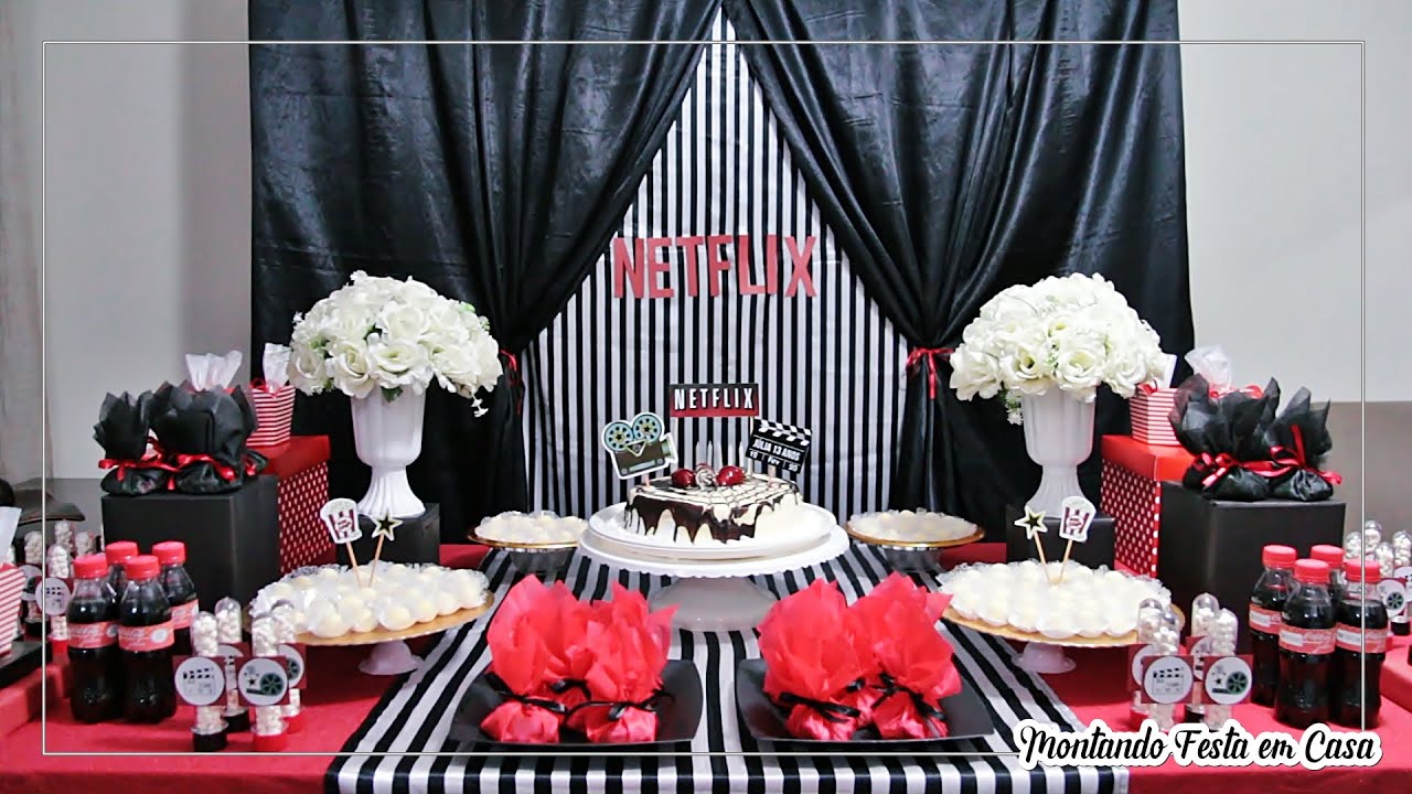 Festa em Casa Gastando Pouco - Tema NETFLIX