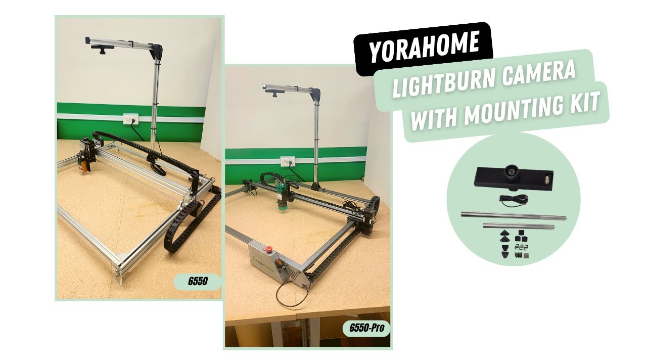 How To Assemble YoraHome LightBurn Camera With Mounting Kit