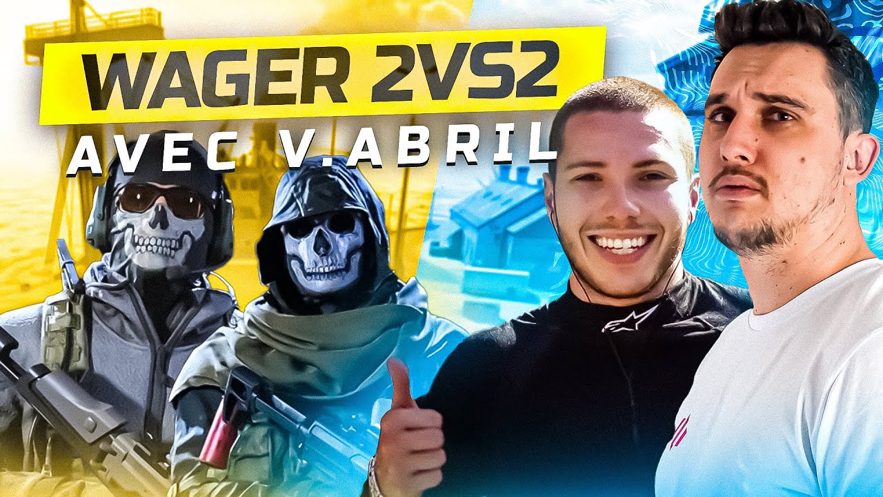 WAGER 2VS2 AVEC VINCENT ABRIL