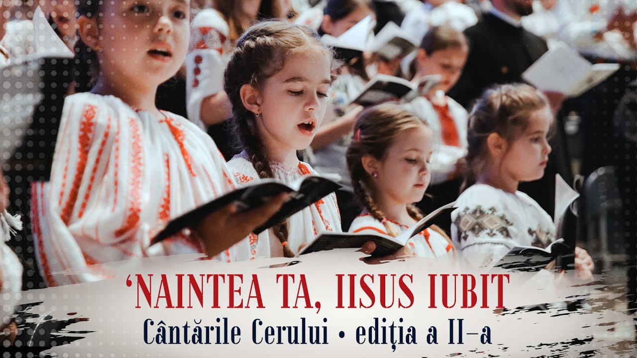 'Naintea Ta, Iisus iubit - LIVE | 1500 tineri coriști | Cântările Cerului, Ediţia a II-a