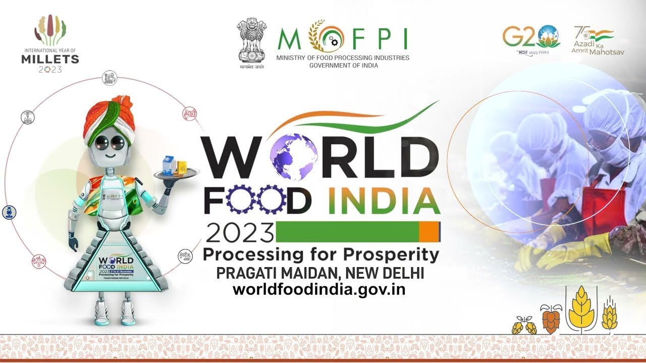 World Food India 2023 | Eps 1