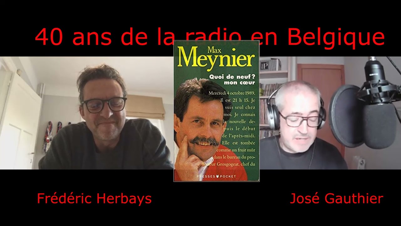 épsidoe 10----40 ans de la radio de José Gauthier- Frédéric Herbays (Nostalgie)