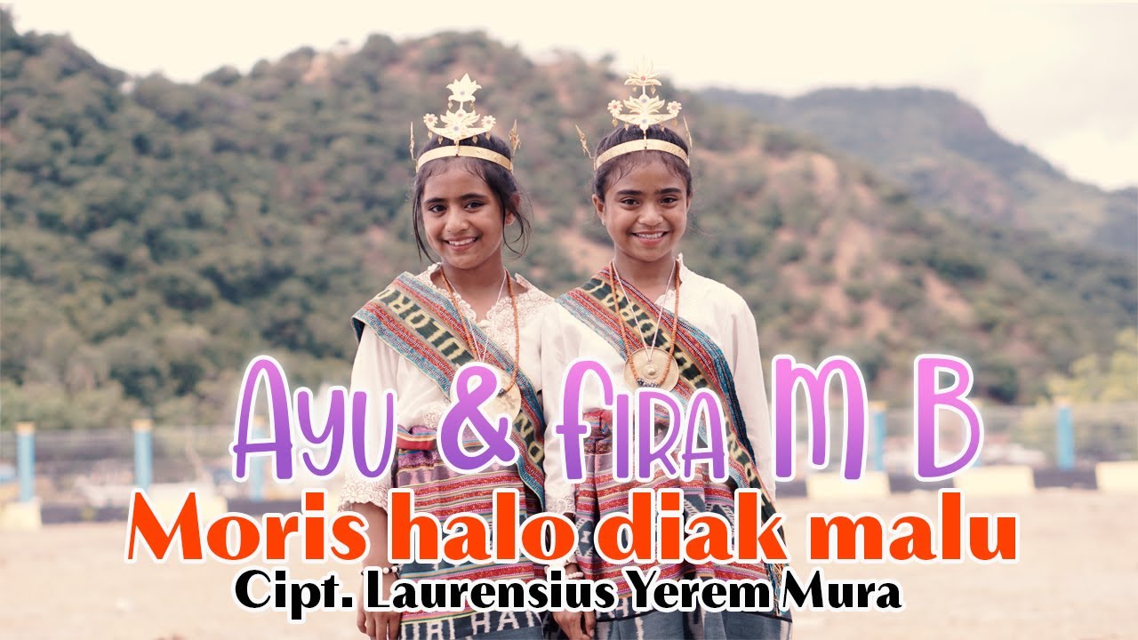 LAGU TEBE  -  MORIS HALO DIAK MALU  -  AYU & FIRA M BAU
