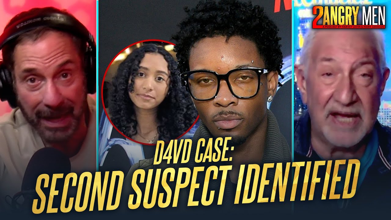 Second Suspect Identified In D4vd Case | 2 Angry Men