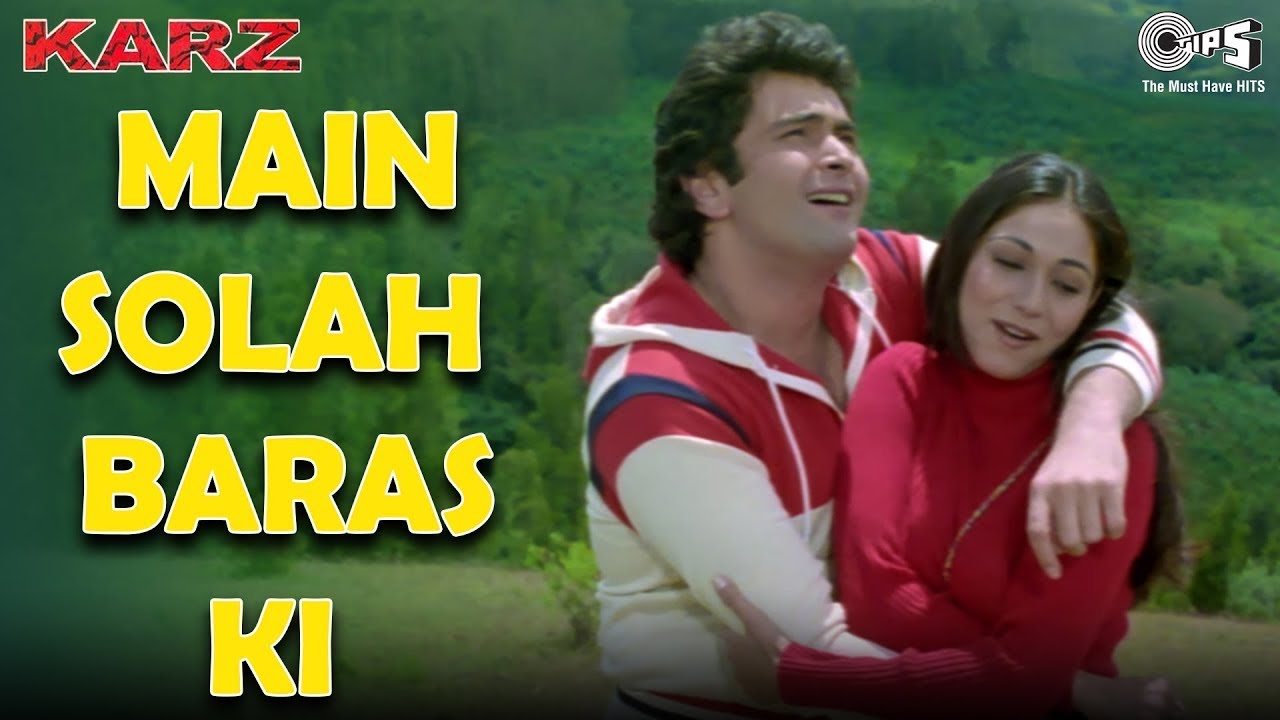 Main Solah Baras Ki Song | Karz Movie | Kishore Kumar Lata Mangeshkar | 80s Hit