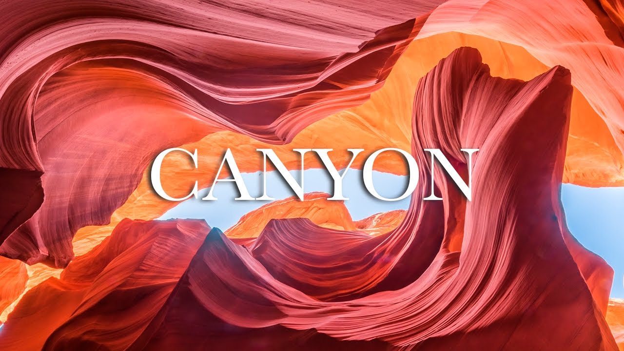 Escape to the Canyons: A 4K Relaxation Film