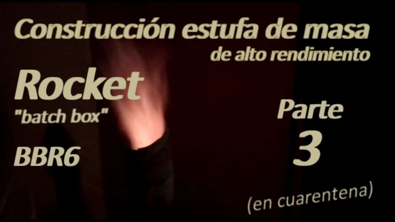 Estufa de masa Rocket BBR6 de 2 vías con banco térmico y radiador vertical. Cap03