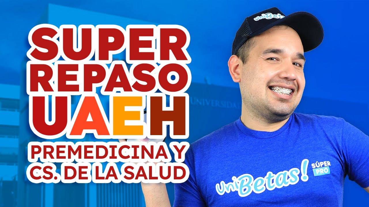 Super Repaso EXANI II UAEH Ciencias de la Salud y Premedicina