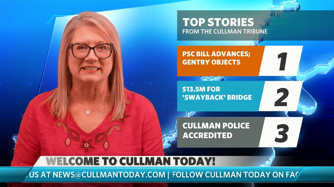 PSC bill advances | Bridge replacement funding boost | Cullman Police earn accreditation