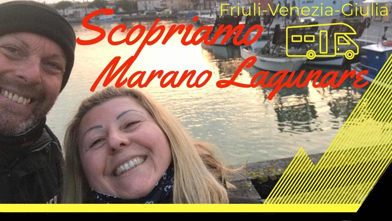 Scopriamo il Friuli Venezia Giulia: Marano Lagunare