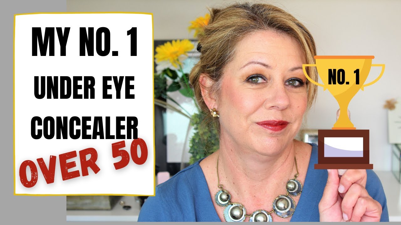 Best under eye concealer for over 50s | Mature Skin
