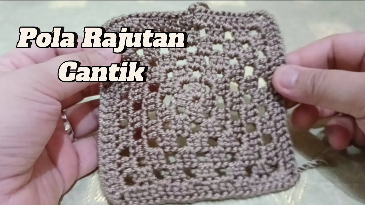 TUTORIAL CARA MEMBUAT POLA RAJUTAN CANTIK