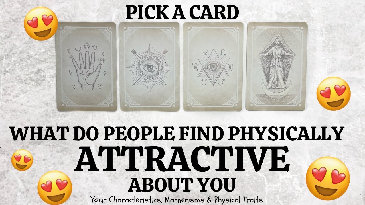 PICK A CARD 🔮 What Do People Find Physically Attractive About You 👀