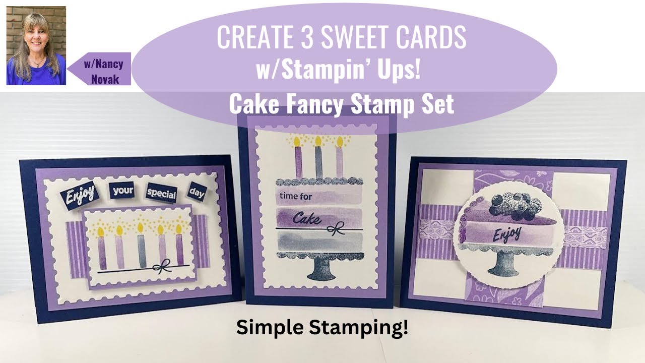 Create 3 Sweet Cards with the Cake Fancy Stamp Set. #cardmaking #prettypaper #simplestamping