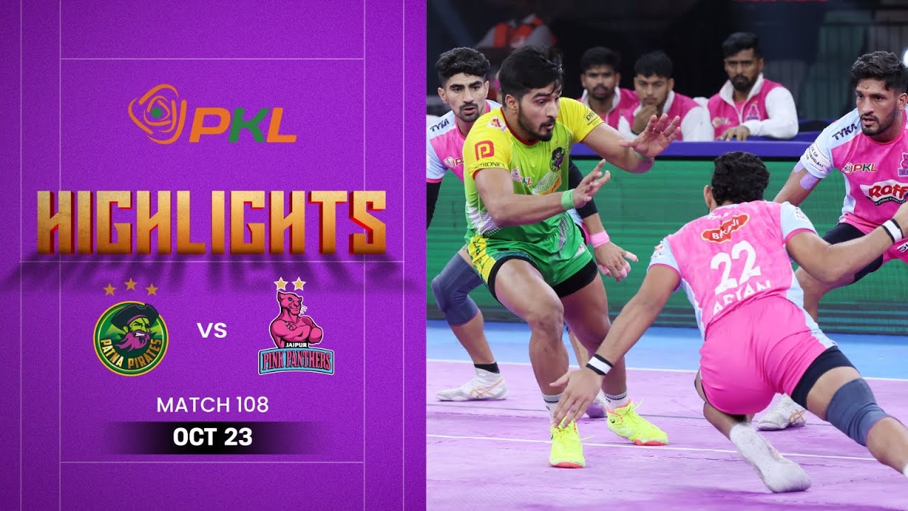 Pro Kabaddi Highlights: #PatnaPirates vs #JaipurPinkPanthers | October 23 | PKL Season 12