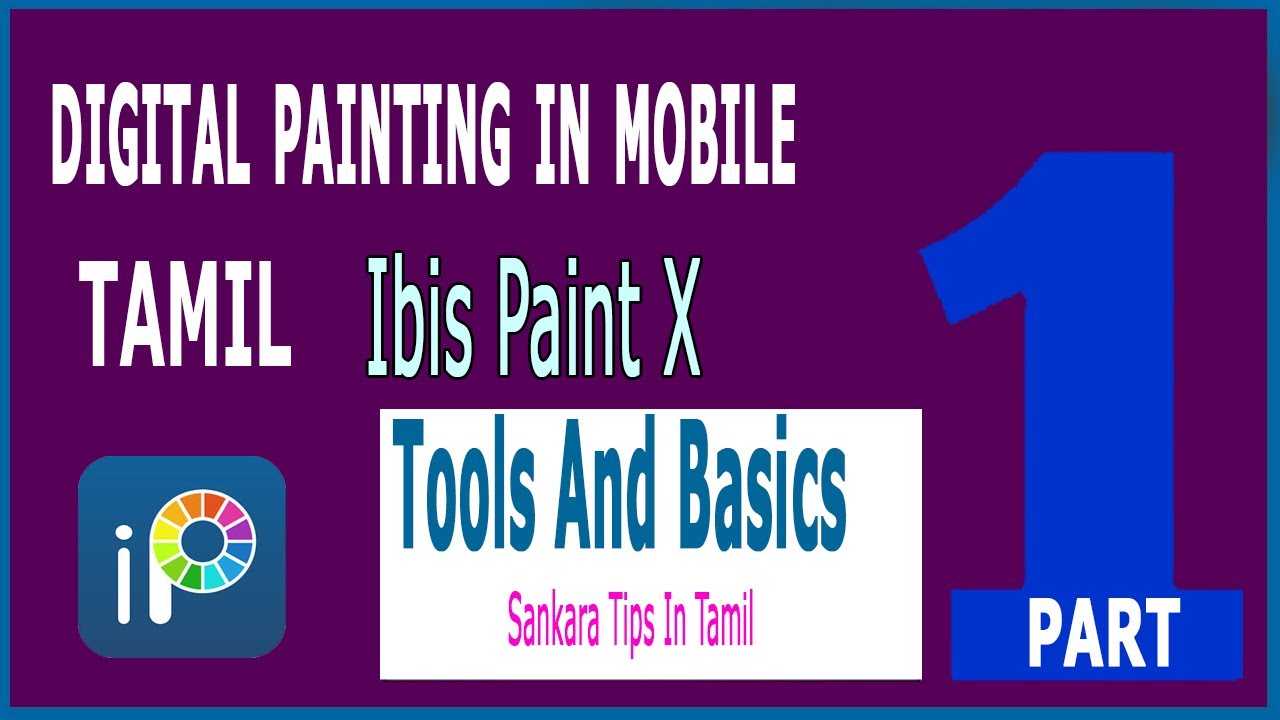 Ibis Paint X |Tamil | Part 1 | Step By Step