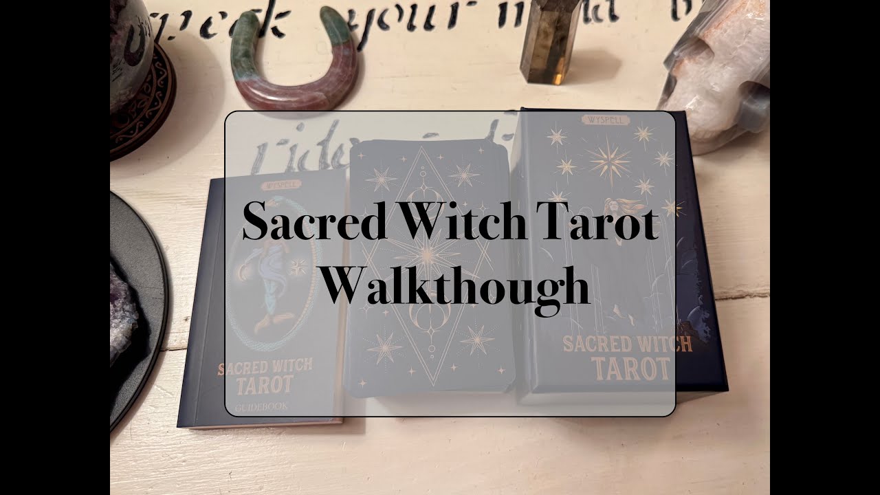 Sacred Witch Tarot Walkthrough