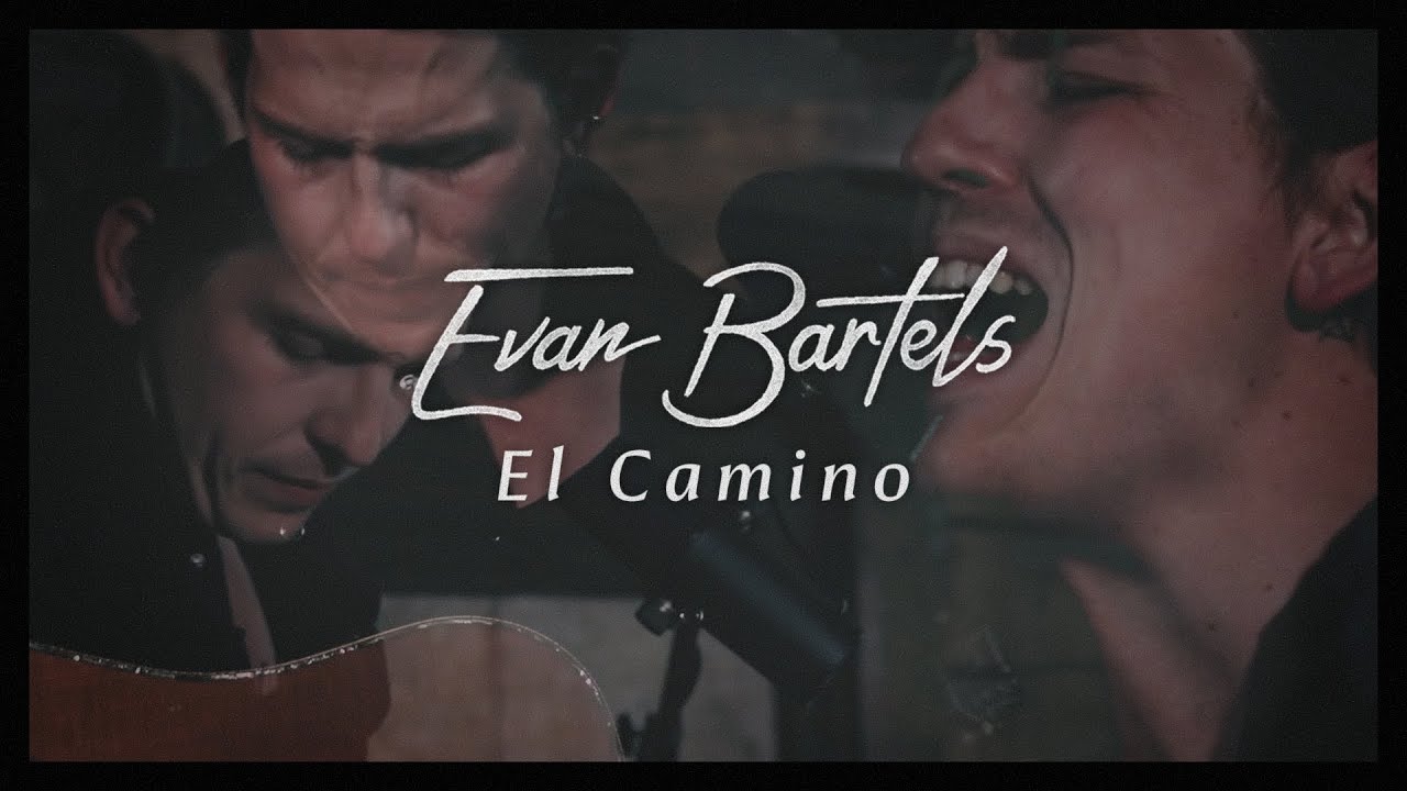 Evan Bartels - El Camino (The Bones)