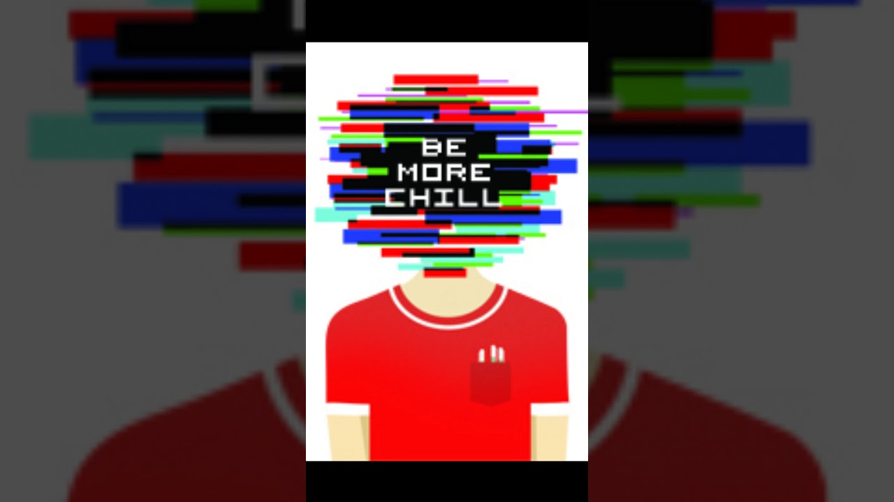 Be More Chill Part 1 (Karaoke/Instrumental)