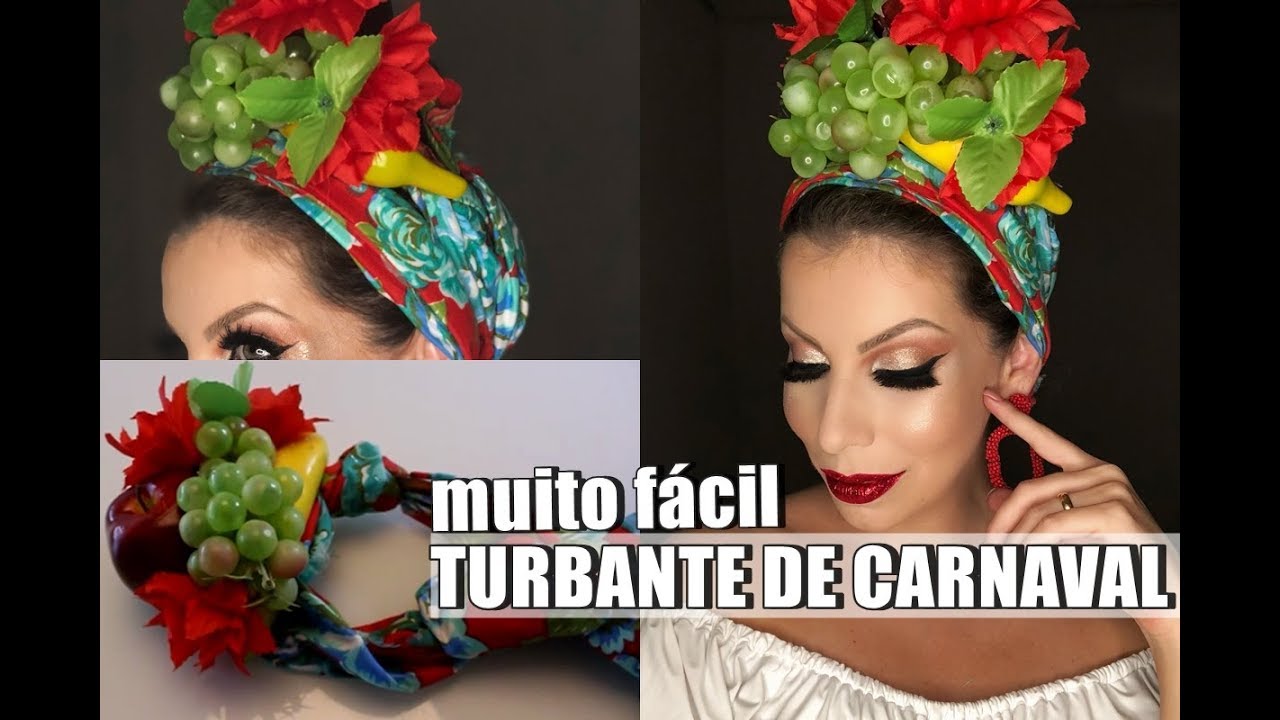 COMO FAZER ADEREÇO DE CARNAVAL TURBANTE CARMEM MIRANDA