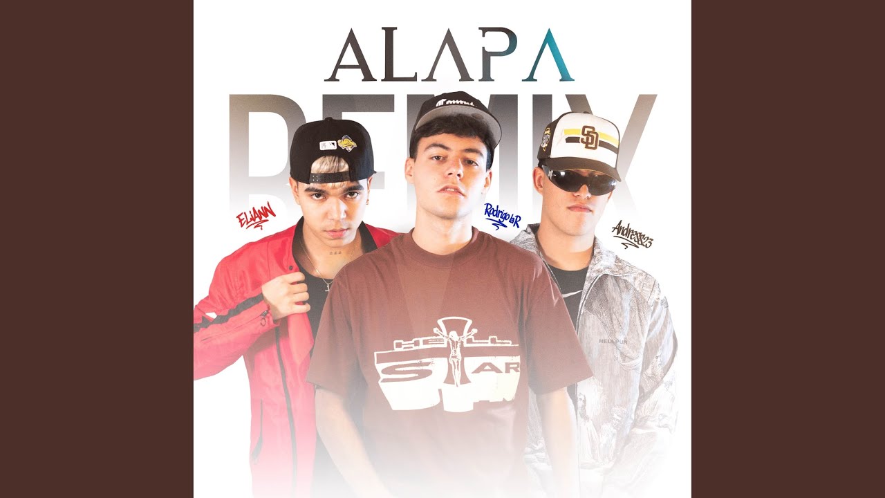ALAPA (Remix)