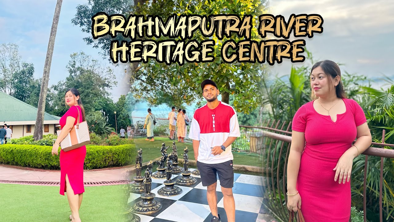 BRAHMAPUTRA RIVER HERITAGE CENTRE/ STARBUCKS/ GUWAHATI/ FULL DETAILS REVIEW