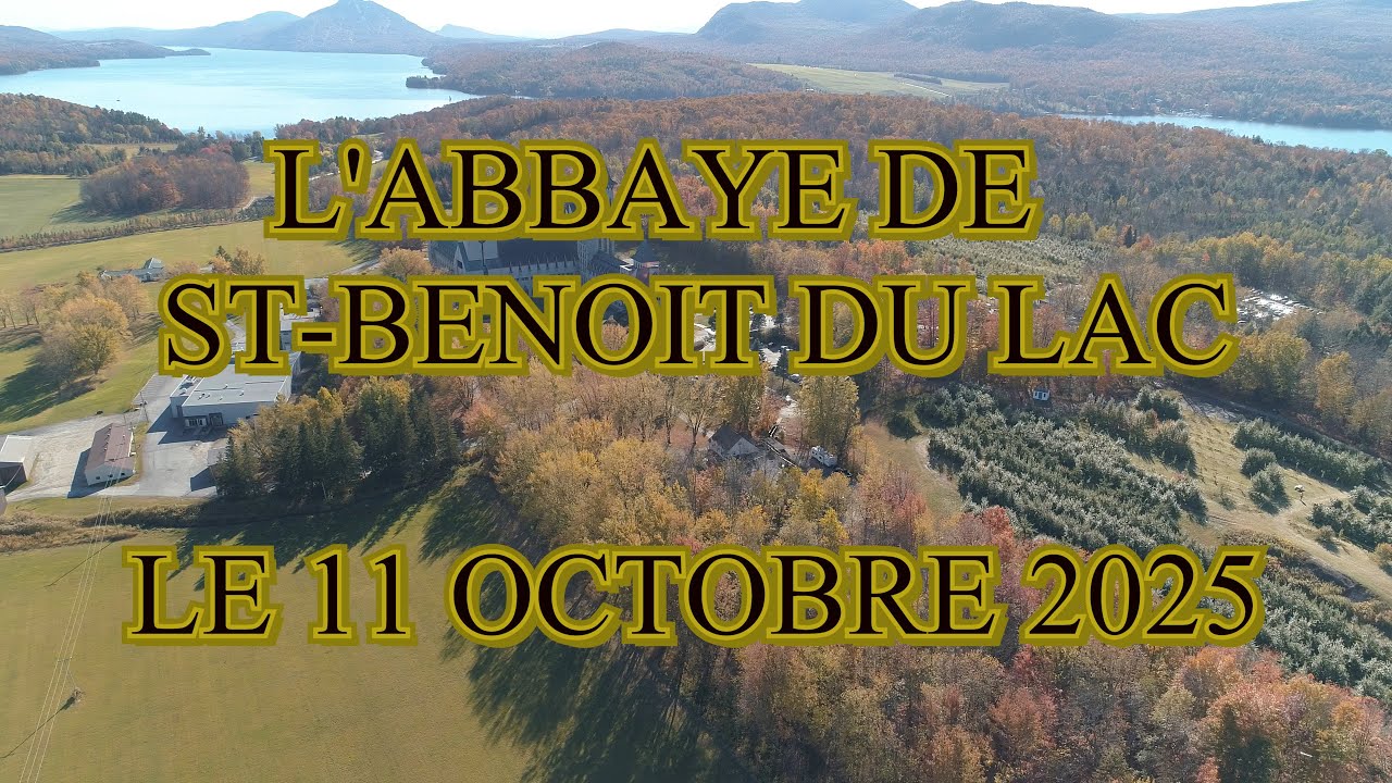 L'ABBAYE DE ST BENOIT DU LAC