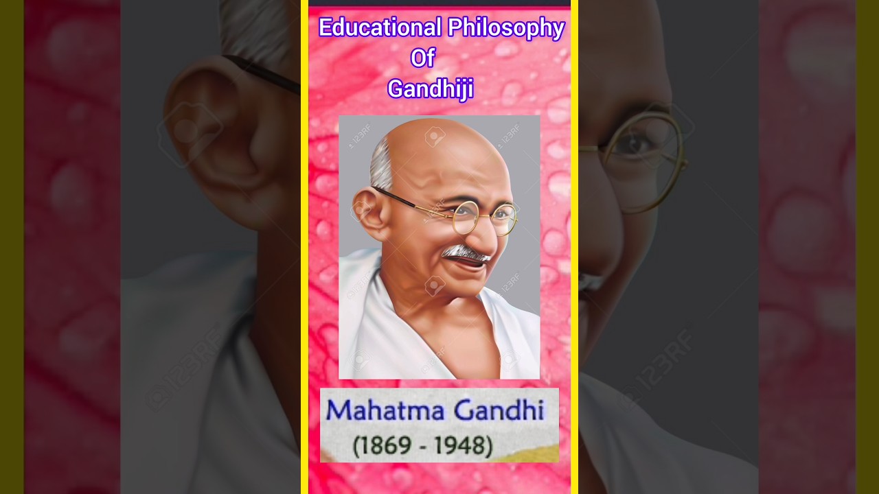 Educational Philosophy Of Gandhiji #gandhi #ytshorts #viral