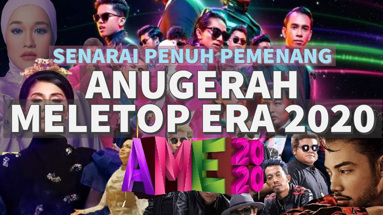 Senarai Pemenang Anugerah Meletop Era 2020; Haqiem Rusli, Siti Nordiana menang besar #AME2020