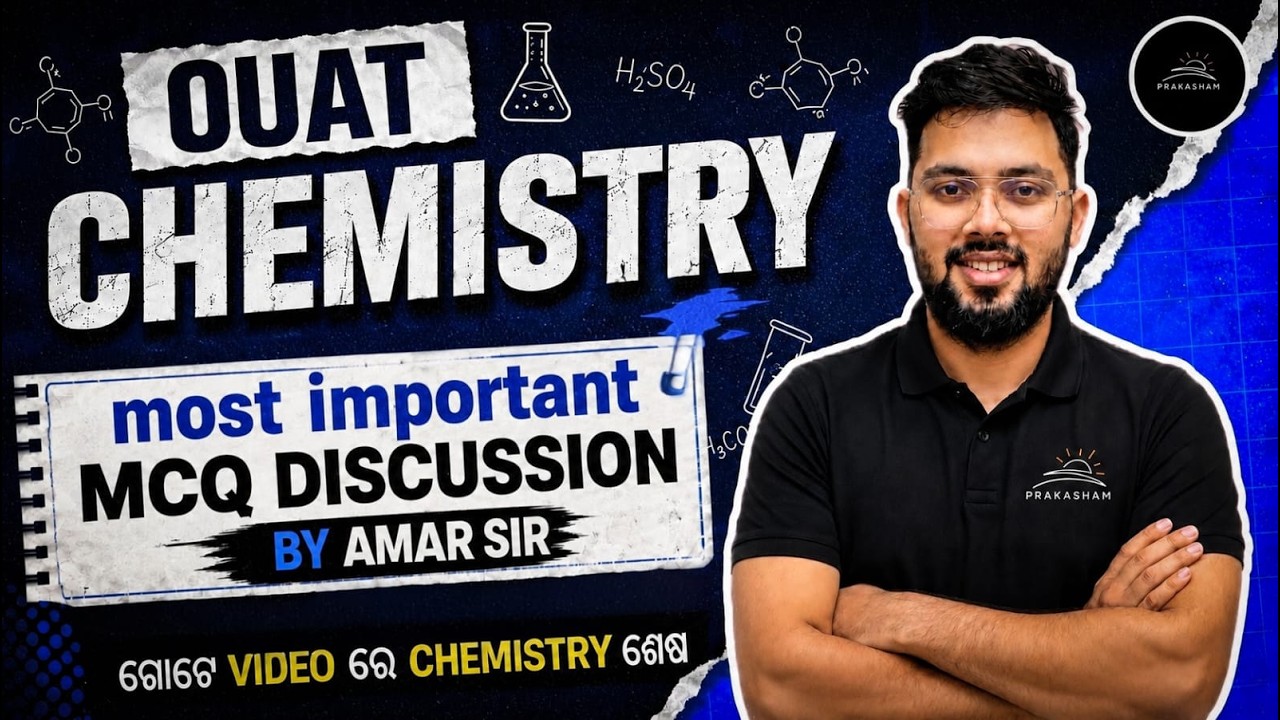 OUAT 2026 Chemistry Marathon | Part-1 | Most Important MCQs with Amar Sir | Complete Revision