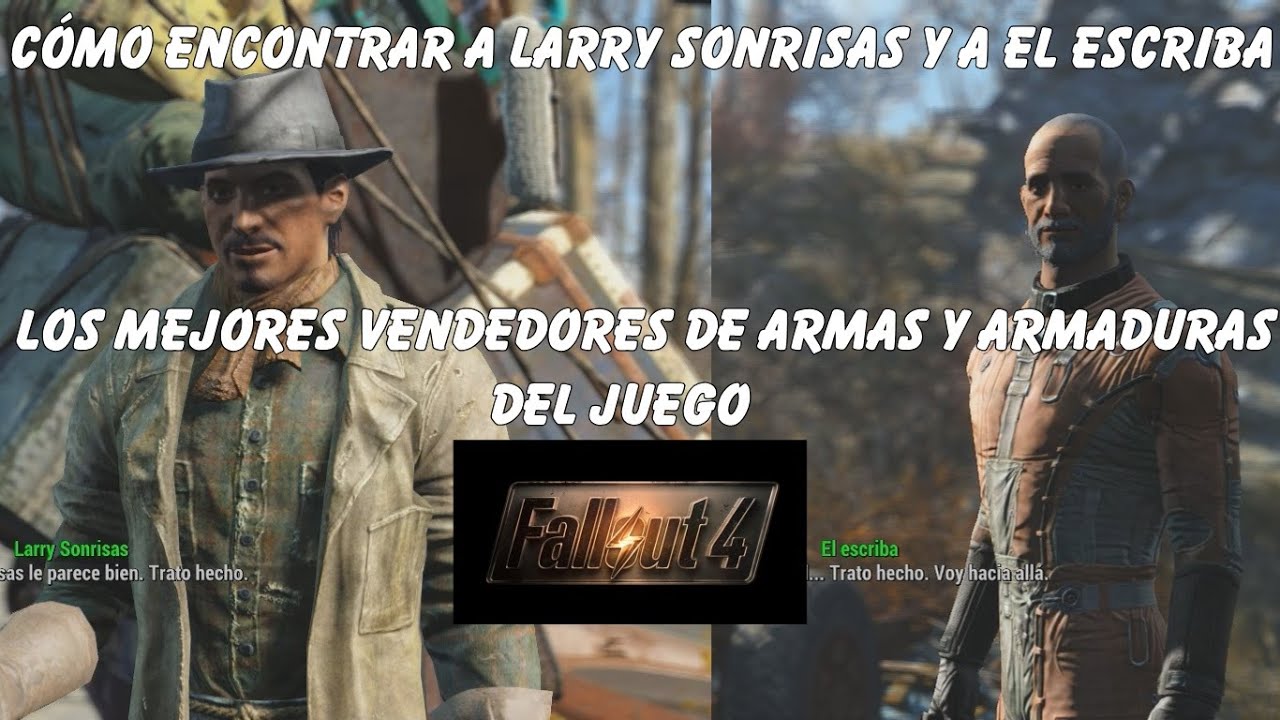 Fallout 4 - Cómo encontrar a Larry Sonrisas y a El Escriba los mejores vendedores del juego