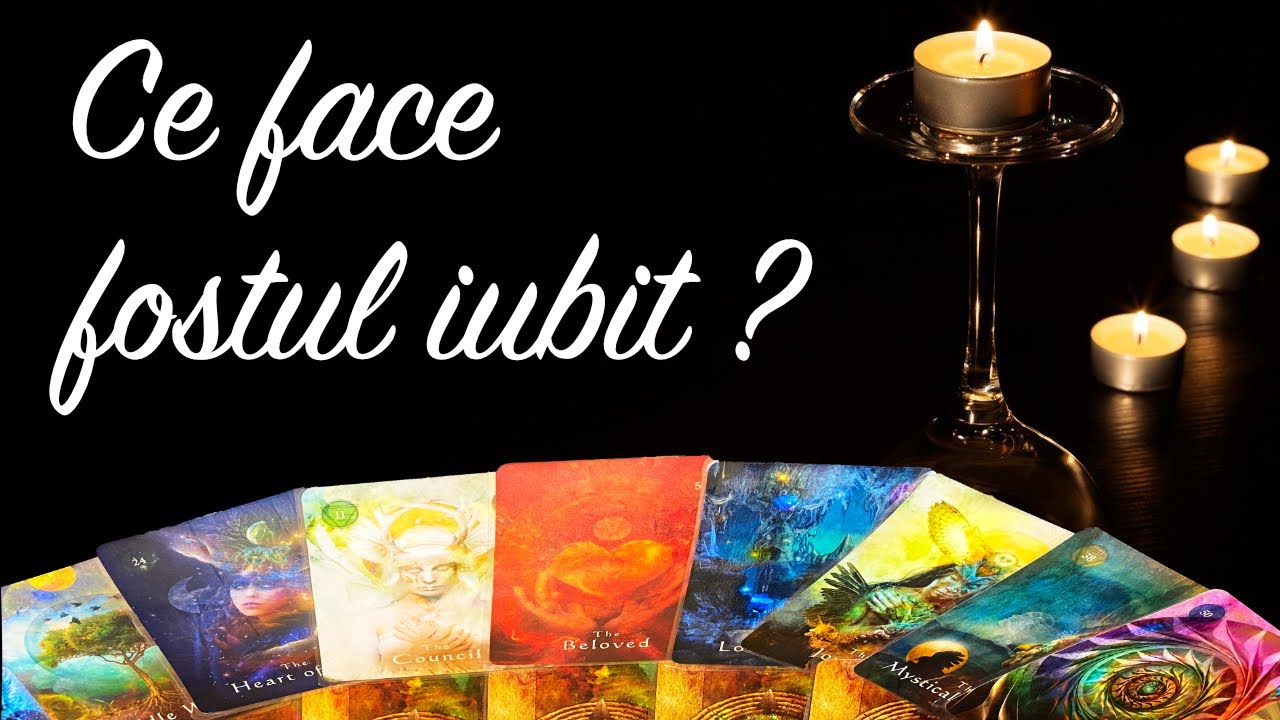 Ce face fostul iubit | SAMFLORA TAROT