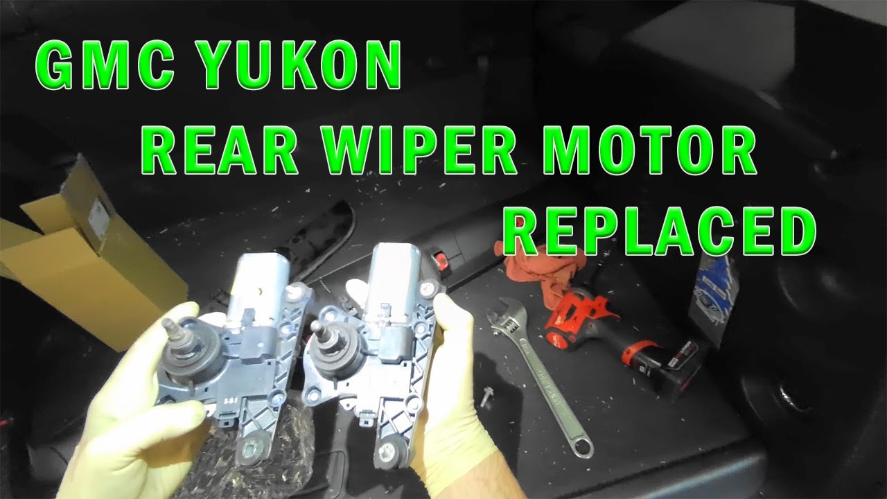 YUKON REAR WIPER MOTOR INSTALL