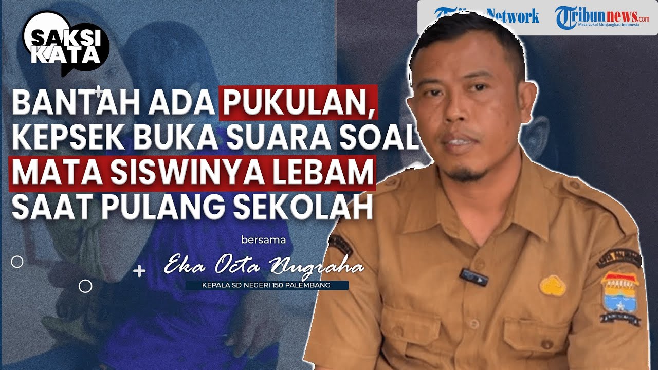 Fakta Siswi SD di Palembang Pulang Sekolah Kedua Mata Merah dan Lebam Parah