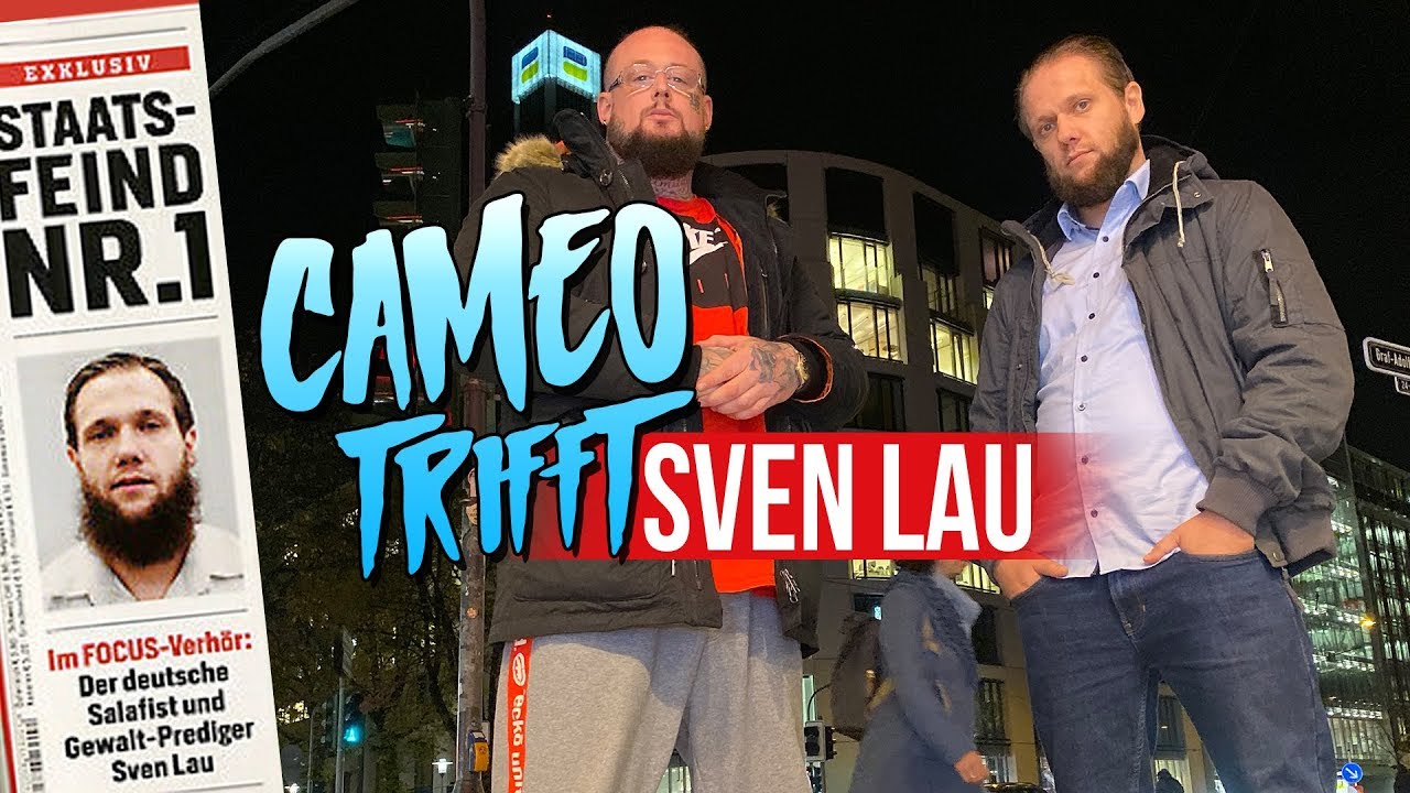 STAATSFEIND NR1 - Der Weg eines Wandels: SVEN LAU ⎮ Scharia Polizei, Syrien, Haft ⎮ CAMEO TRIFFT