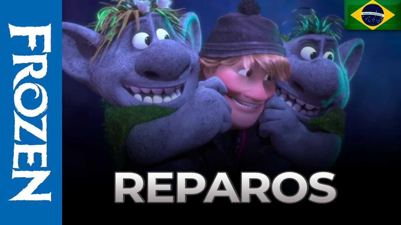 FROZEN: UMA AVENTURA CONGELANTE OST - Reparos (Cover em Português) | CANAL VOX