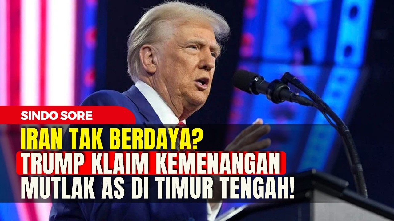 Iran Tak Berdaya? Trump Klaim Kemenangan Mutlak AS di Timur Tengah! | Sindo Sore | 12/03