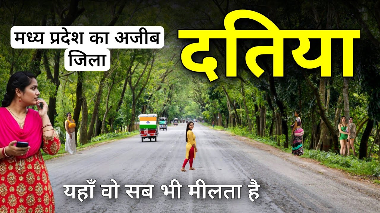 Datia City | Pride Of Madhya Pradesh | Datia district | ये है मध्य प्रदेश का दतिया जिला 🌿🇮🇳