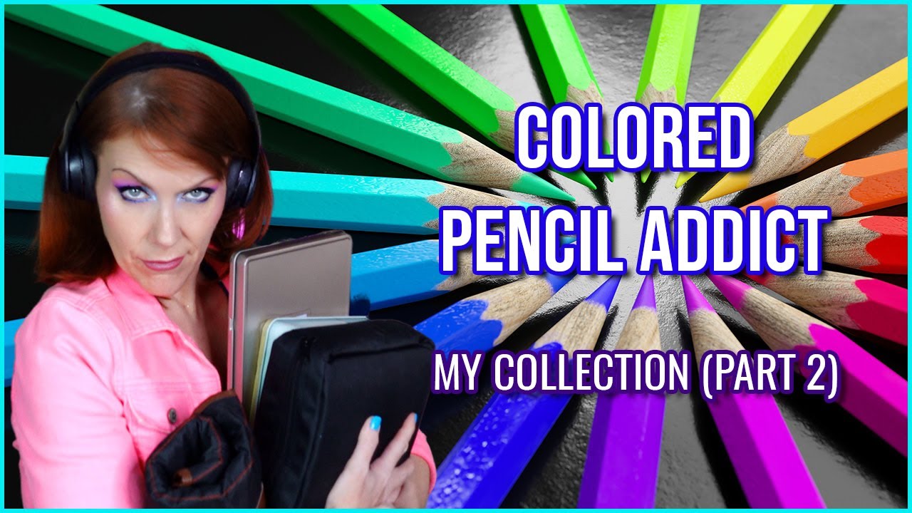 My Crazy Colored Pencil Collection (Pt 2) Derwent Lightfast & MORE!