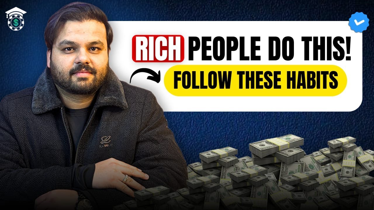 Rich People's Daily Habits That Anyone Can Follow | Explained by Raja Hammad | LFWRH