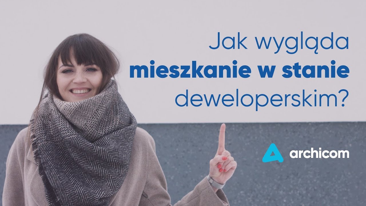 Co to jest mieszkanie w stanie deweloperskim? | Archicom