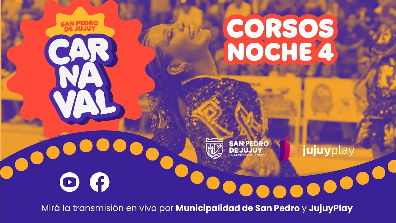 CARNAVAL DE SAN PEDRO - NOCHE 4 DE CORSOS 2026