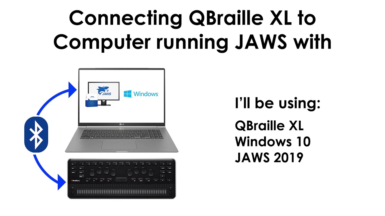 QBraille XL_Connecting to JAWS on Windows via Bluetooth