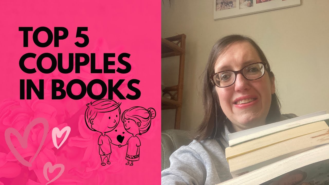 Top 5 Couples in Books